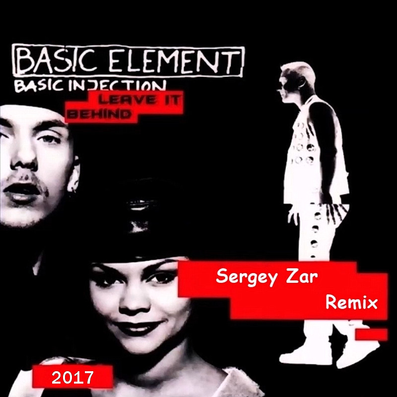Basic Element - Leave It Behind (Sergey Zar Mix 2k17) episode artwork