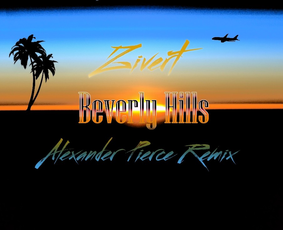 Retro alexander pierce remix. Zivert Beverly Hills. Zivert Beverly Hills обложка. Zivert "Beverly Hills" Постер. Картинки Зиверт Беверли Хиллз.