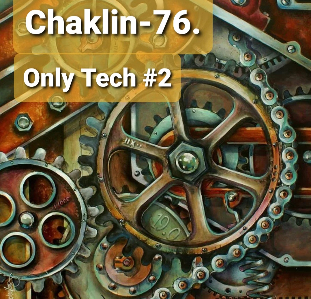 Chaklin-76. Only Tech #2 episode artwork