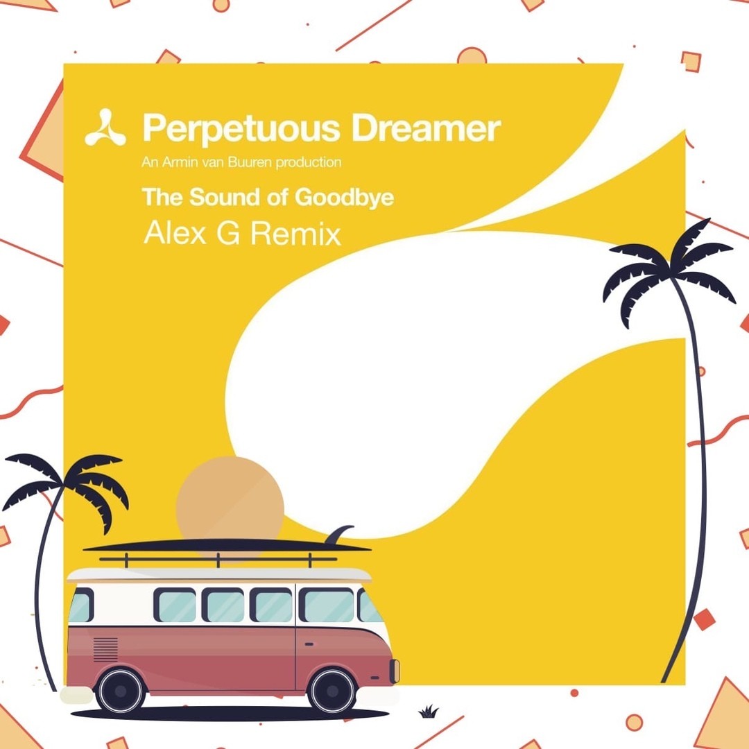 Armin van buuren pres. Armin van buuren pres. The sound of goodbye. Perpetuous dreamer – the sound of goodbye (part 2). The sound of goodbye armin van buuren rr remix.