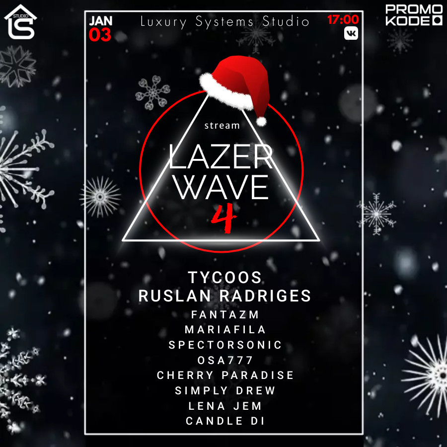 LSS - LazerWave 4 - Ruslan Radriges