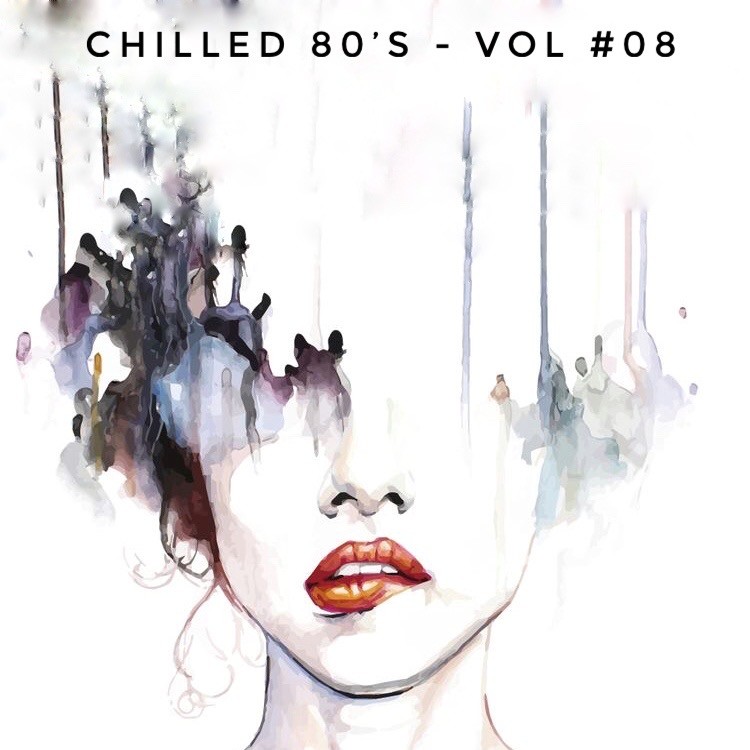 Chilled 80’s Vol #08 - Iain Willis