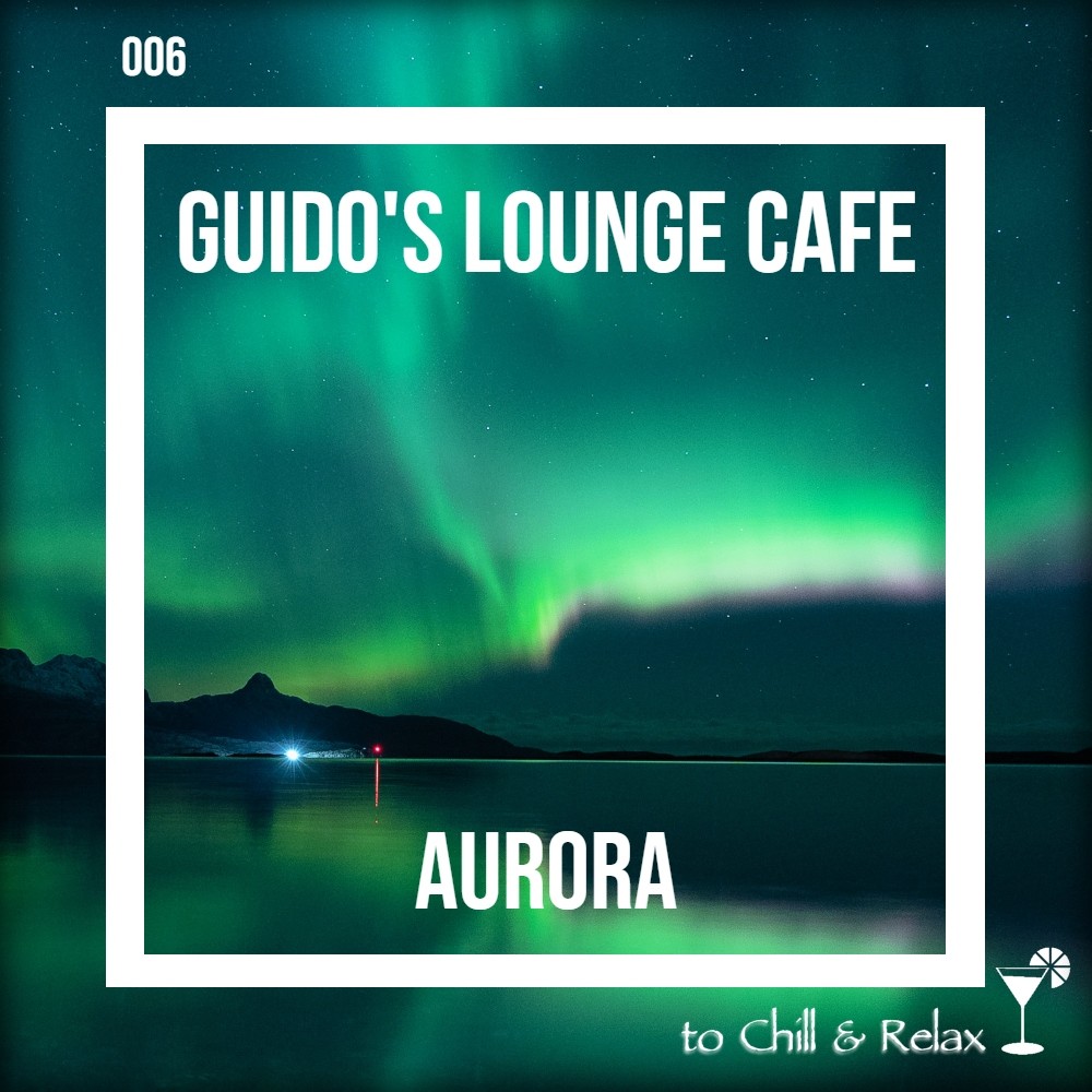 Guido's Lounge Cafe 006 Aurora episode artwork
