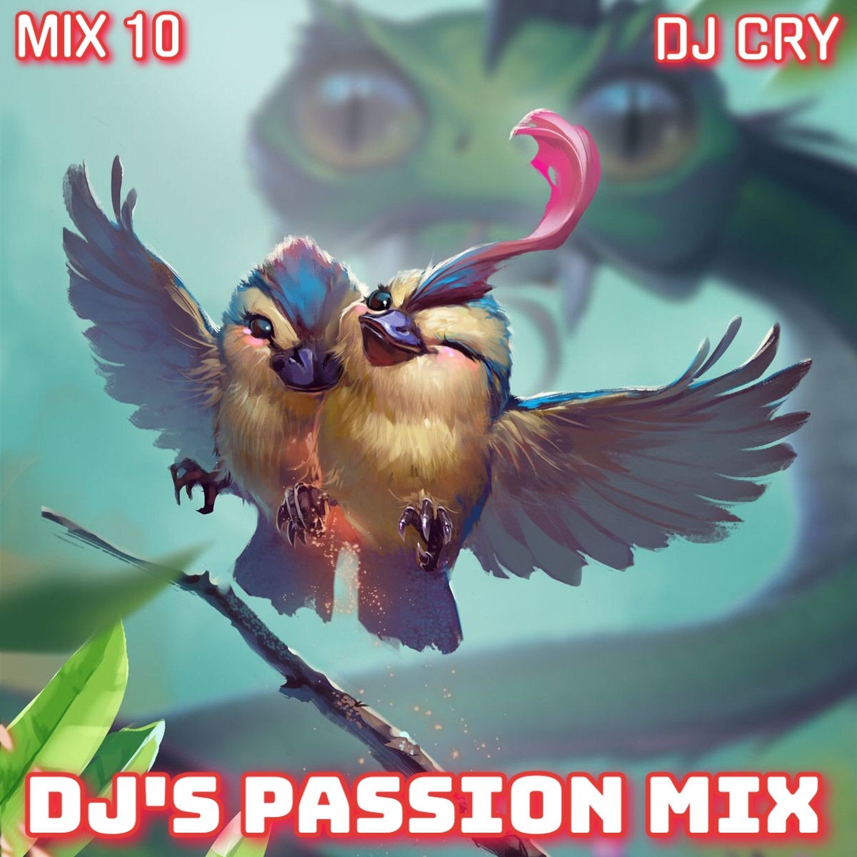 DJ Cry - DJ's Passion Mix 10