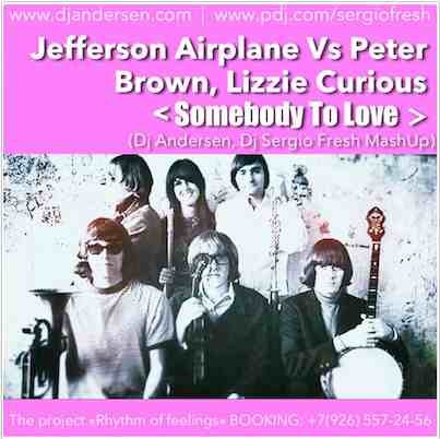 Jefferson airplane переводы. Jefferson Airplane Somebody to Love. Somebody to Love Jefferson Airplane обложка. Boogie Pimps Somebody to Love. Somebody to Love Notes.