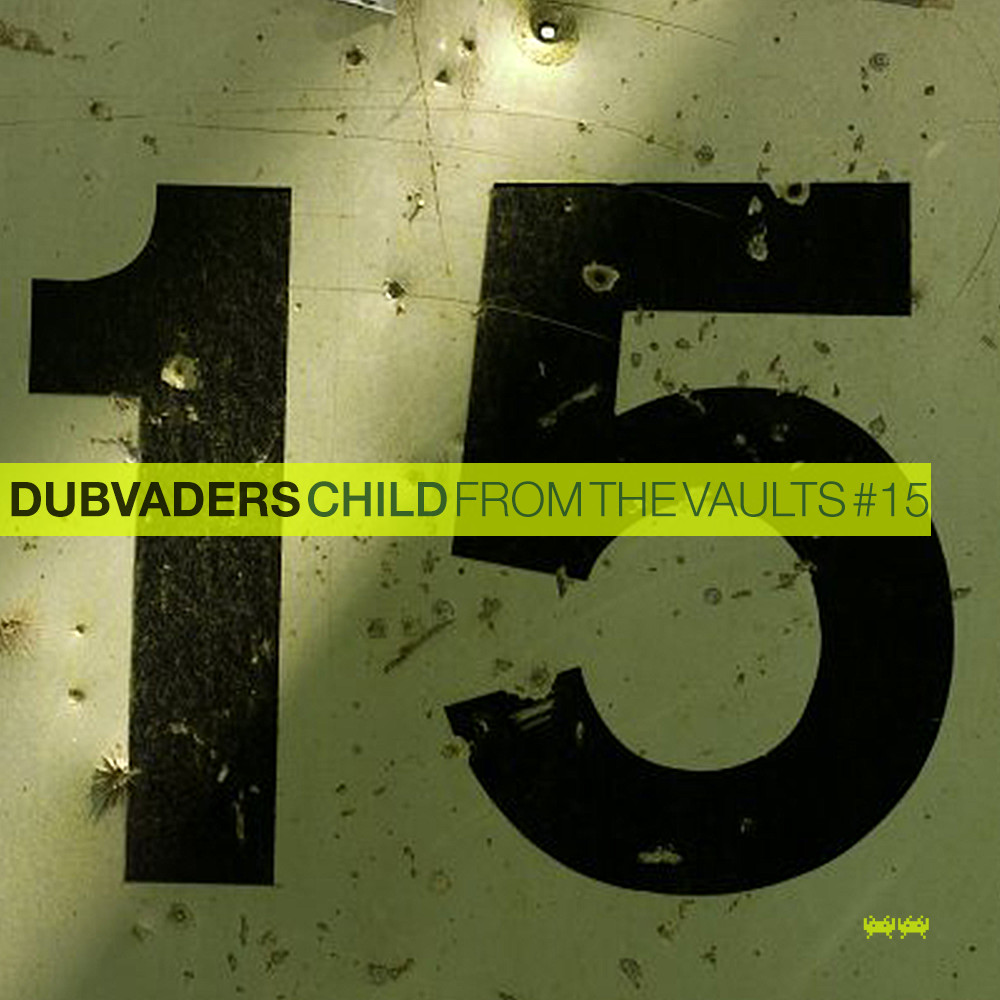 Dubvaders presents From the vaults