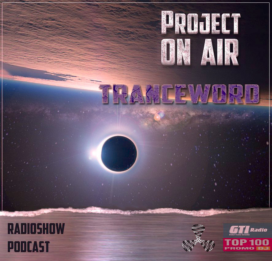 Project ON AIR - Trance Word 016 (Nowember 2015) - podcast episode cover