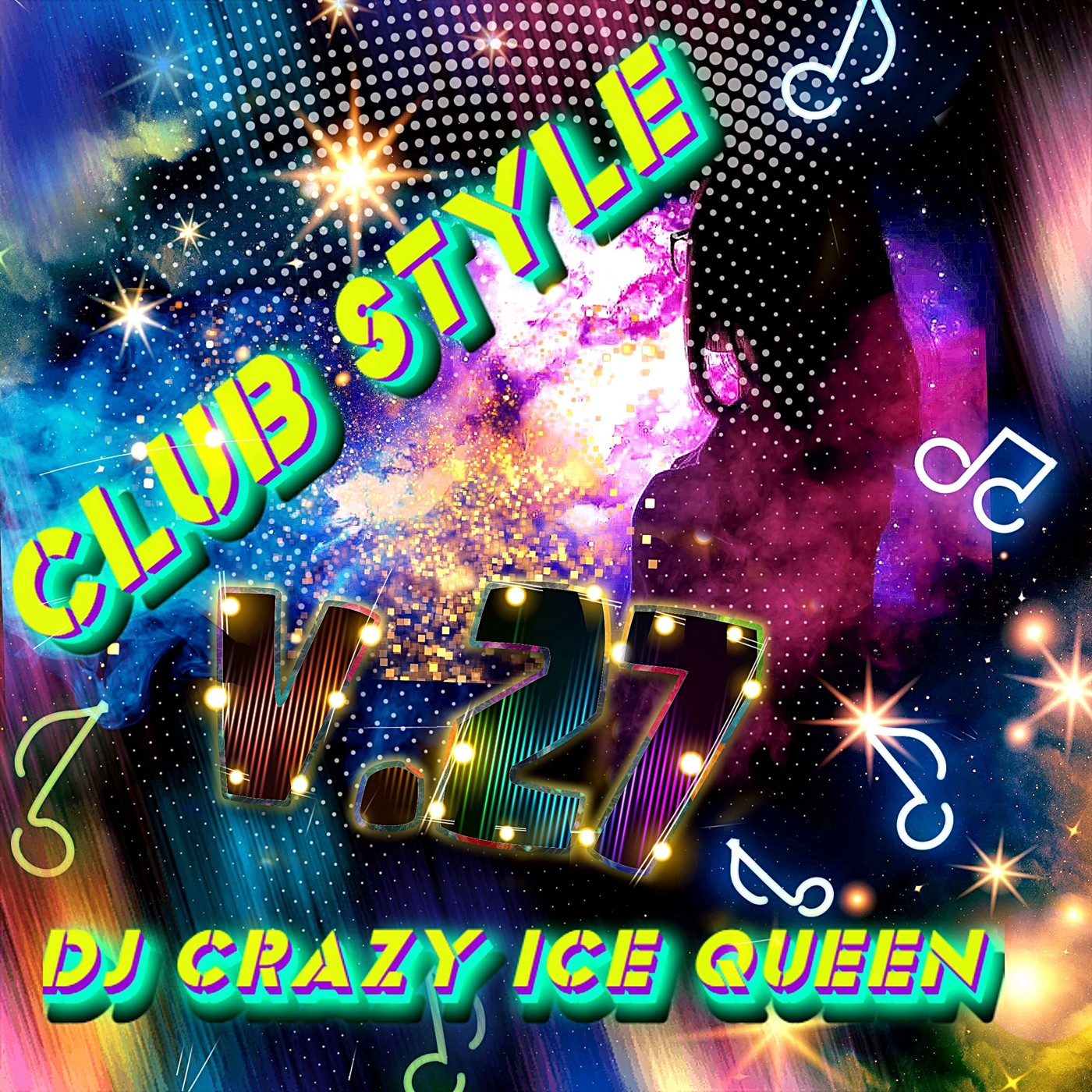 DJ CRAZY ICE QUEEN - CLUB STYLE v.27