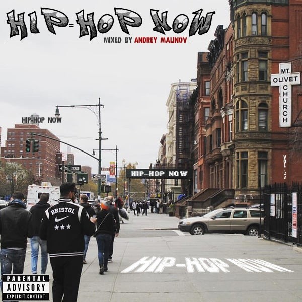 Hip-Hop Now vol.23 - mixed by Andrey Malinov episode artwork