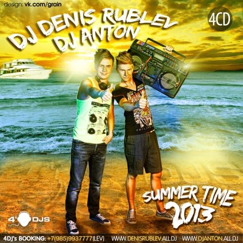 DJ DENIS RUBLEV & DJ ANTON - SUMMERTIME 2013 (PART 1) episode artwork