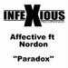 Affective ft. Nordan - Paradox (Ex-Driver remix cut) [Infexious Recordings] episode artwork