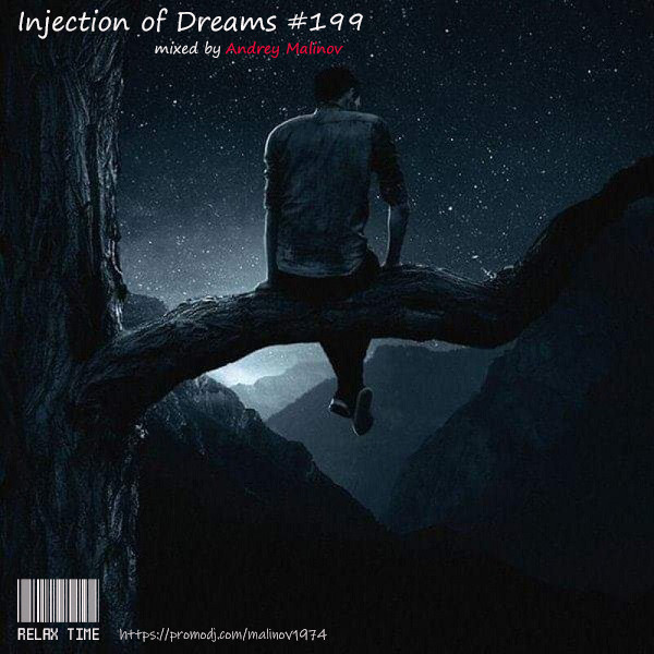 Andrey Malinov - Injection of Dreams #199 episode artwork