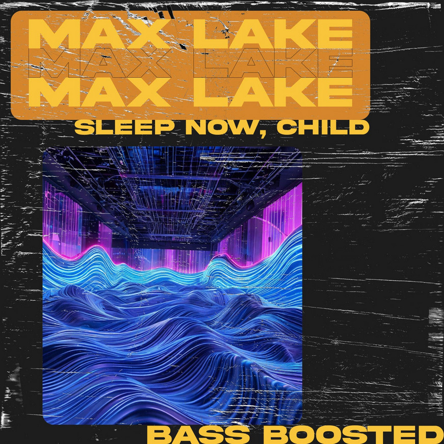 Max Lake - Sleep Now, Child (Radio Edit)