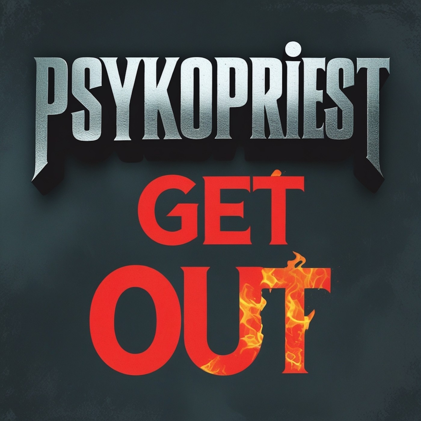 PsykoPriest - Get Out (Original Mix) PsykoPriest - Get Out (Original Mix)