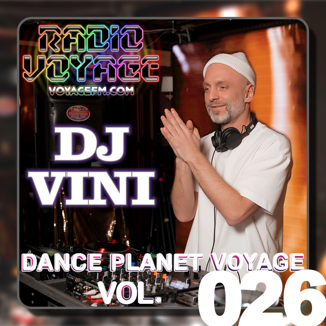 Dj Vini - Dance Planet Voyage #26
