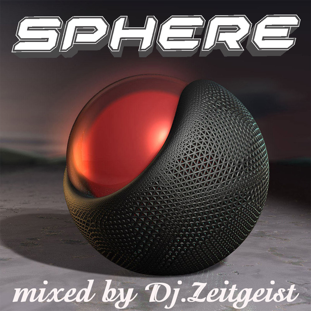 Dj.Zeitgeist - Sphere