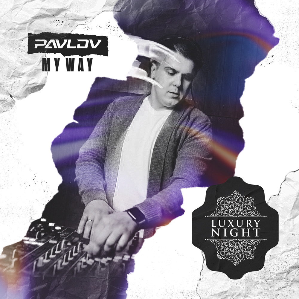 Pavlov - My Way (Extended Version)