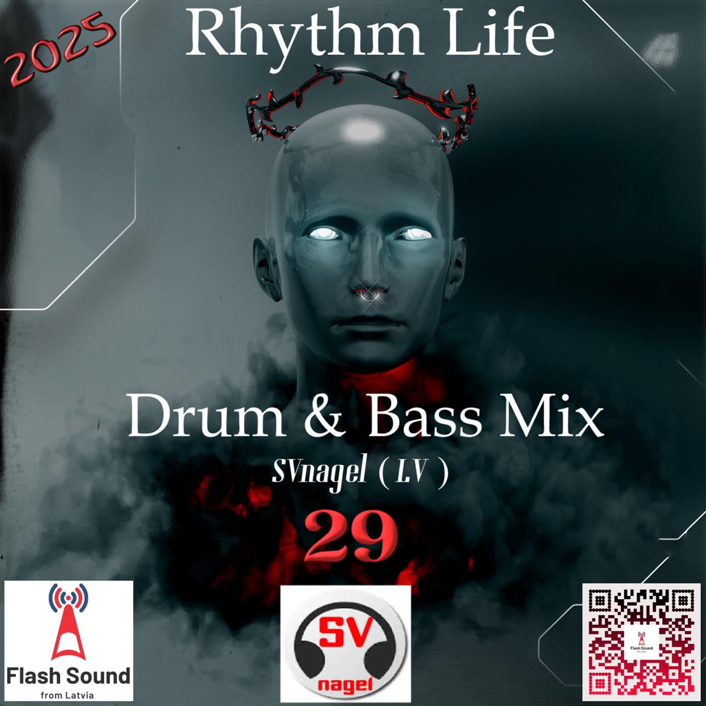 Drumm & Bass Mix Rhythm Life 29 by SVnagel (LV)