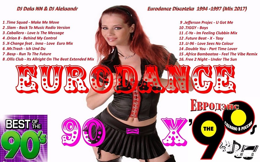 DJ Daks NN & DJ Aleksandr - EURODANCE CASSETTE MIX 90's 9 2017