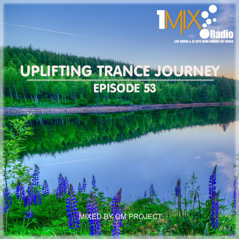 Journey radio mix. Om Project. Слушать транс аплифтинг.