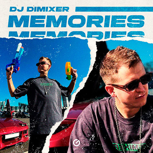 DJ DimixeR - Memories