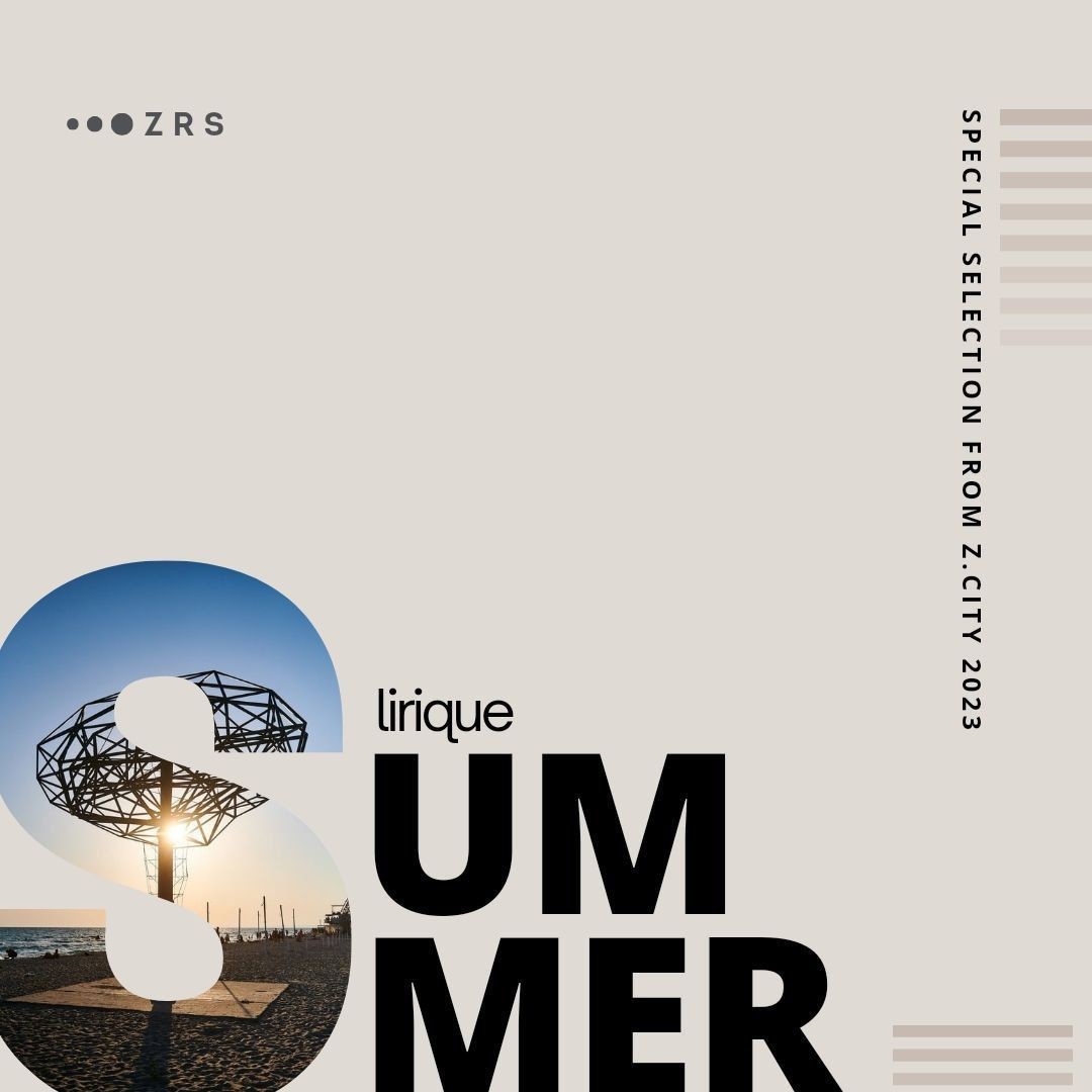 Lirique - Special selection for Z.CITY episode artwork