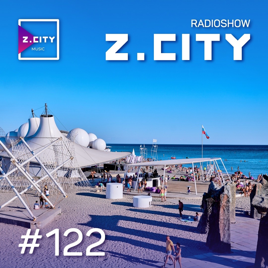 Sergey Baribyn @ Z.CITY SHOW 122 #122 episode artwork