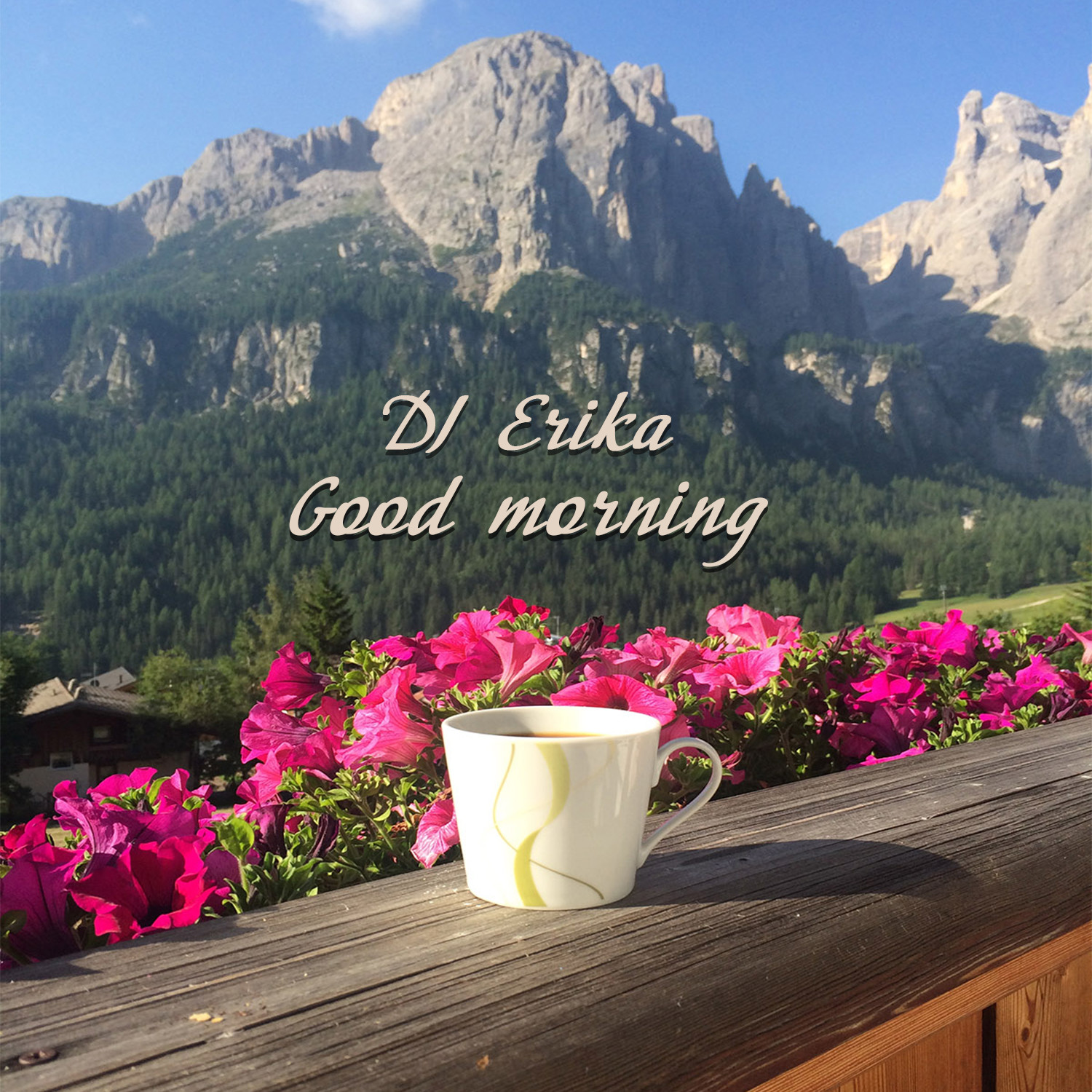 Доброе утро картинки позитивные горы DJ Erika - Good morning - Юля Орешко DJ Erika