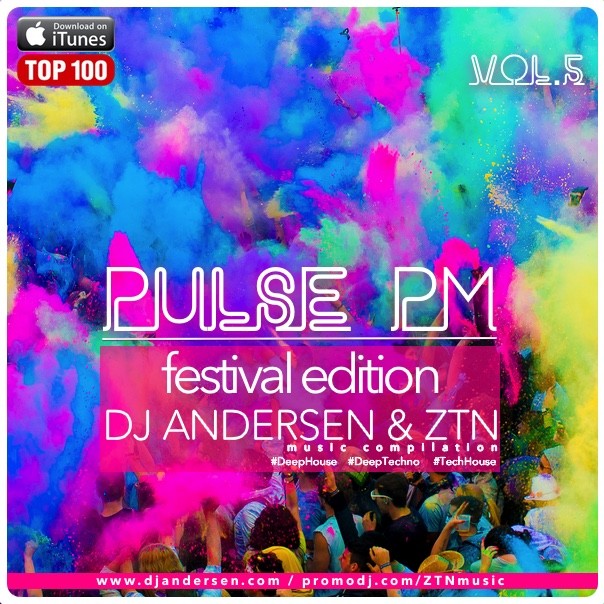 DJ Andersen & ZTN @ Pulse PM Vol.5 (Festival edition) episode artwork