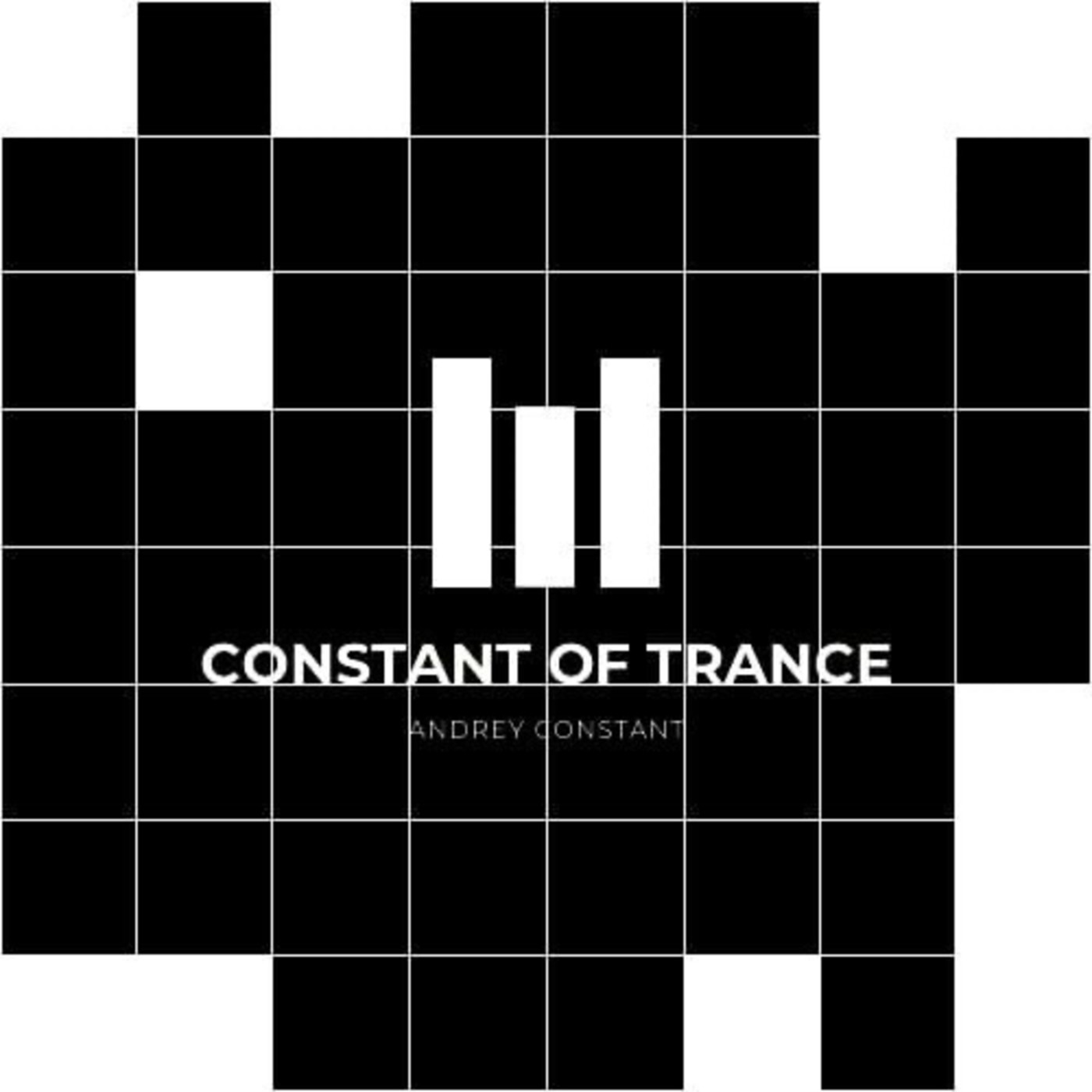 Andrey Constant - CONSTANT OF TRANCE #3 Andrey Constant - CONSTANT OF TRANCE #3