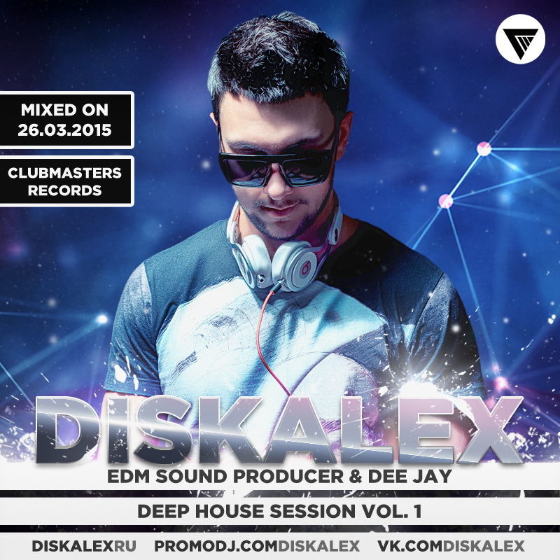 Diskalex - Deep House Session Vol.1 [Clubmasters Records] episode artwork