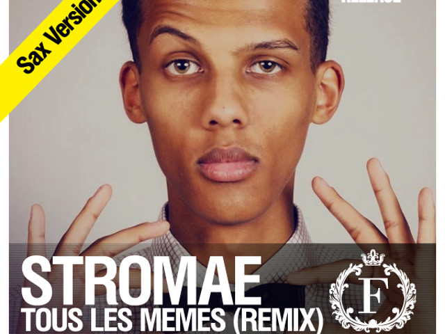 Stromae - Tous Les Memes (DJ Favorite & DJ Kristina Mailana vs. DJ ...