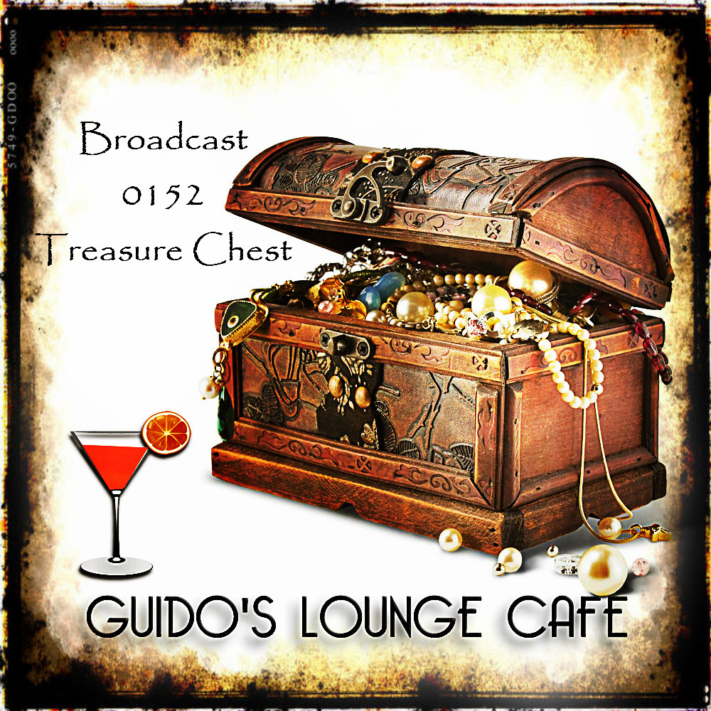 Guido's Lounge Cafe Broadcast 0152 Treasure Chest (20150130) #152 episode artwork