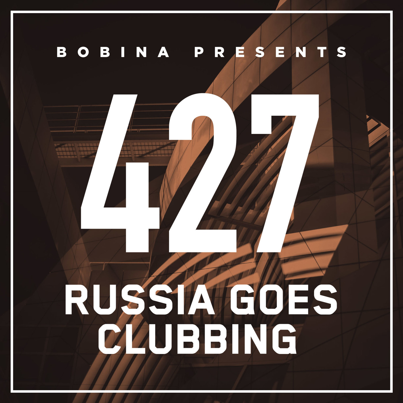 Bobina – Nr. 427 Russia Goes Clubbing (Rus)