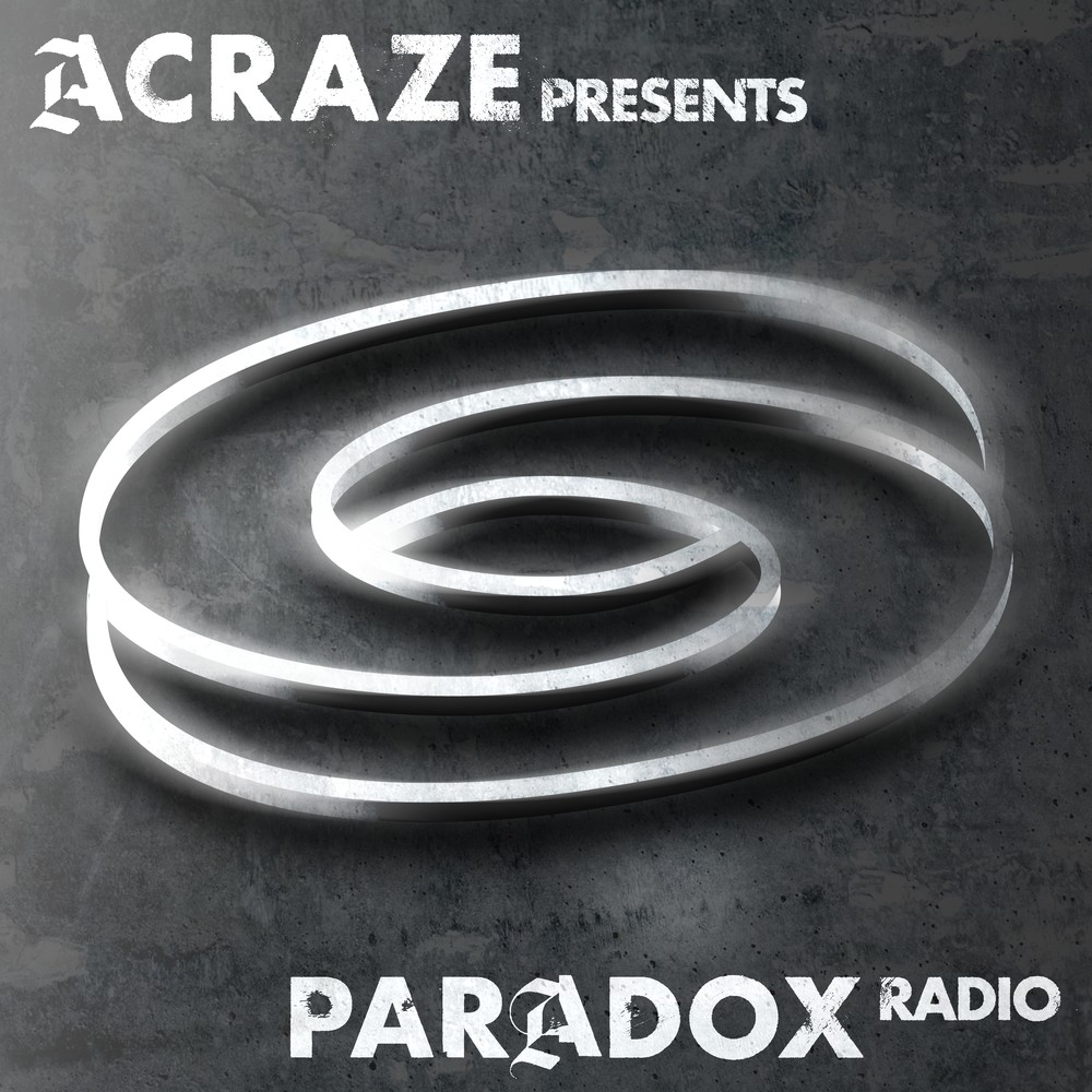 ACRAZE - PARADOX RADIO #22