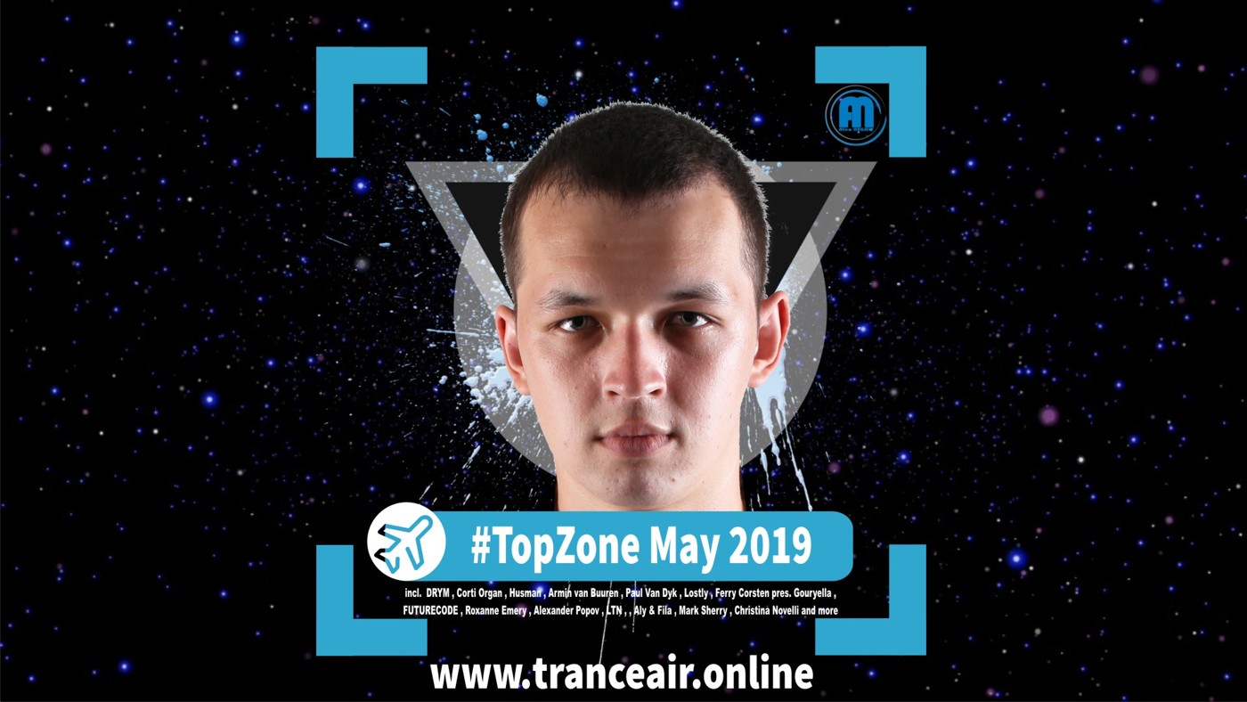 Alex NEGNIY - Trance Air - #TOPZone of MAY 2019 episode artwork