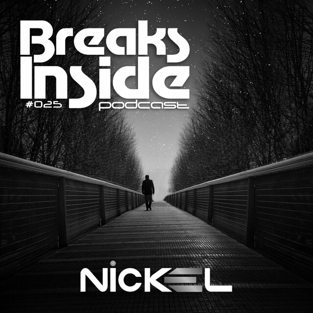 Nickel - Breaks Inside #25