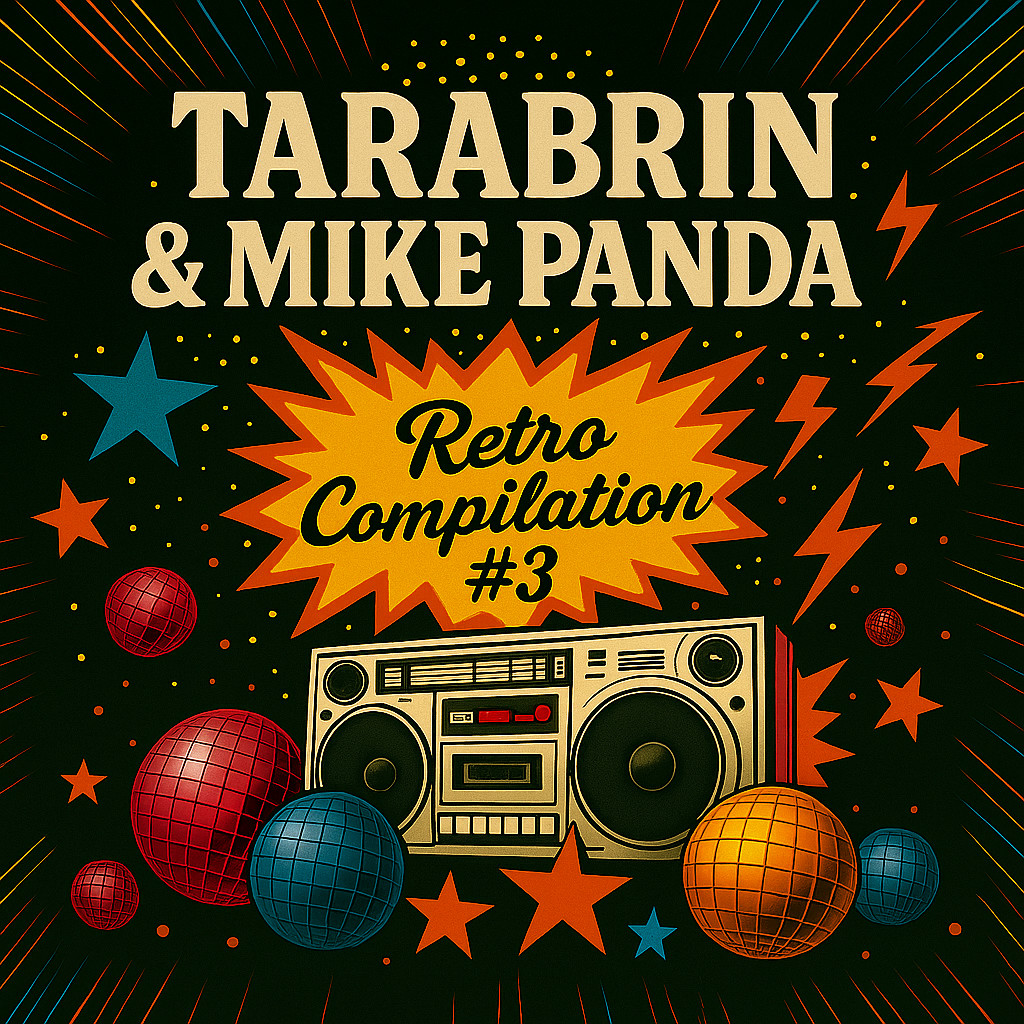 TARABRIN &  MIKE PANDA Retro Compilation #3