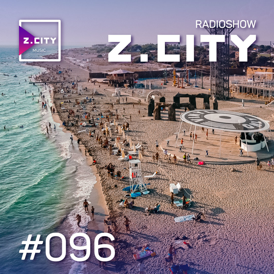Sergey Baribyn @ Z.CITY SHOW 096 #96 episode artwork