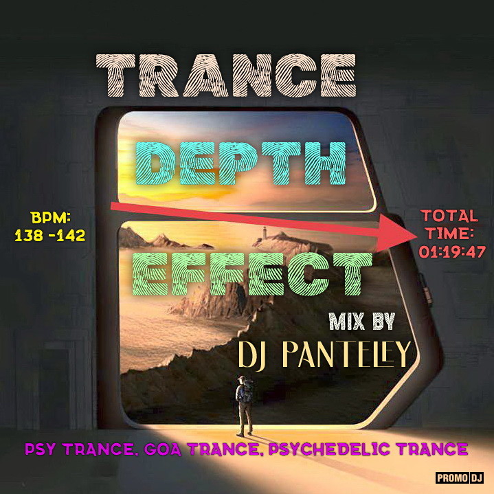 Mix by Dj Panteley - Trance depth effect