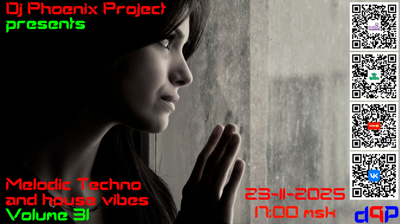 Dj Phoenix Project - [MT&HV31]Melodic Techno&House Vibes vol.31