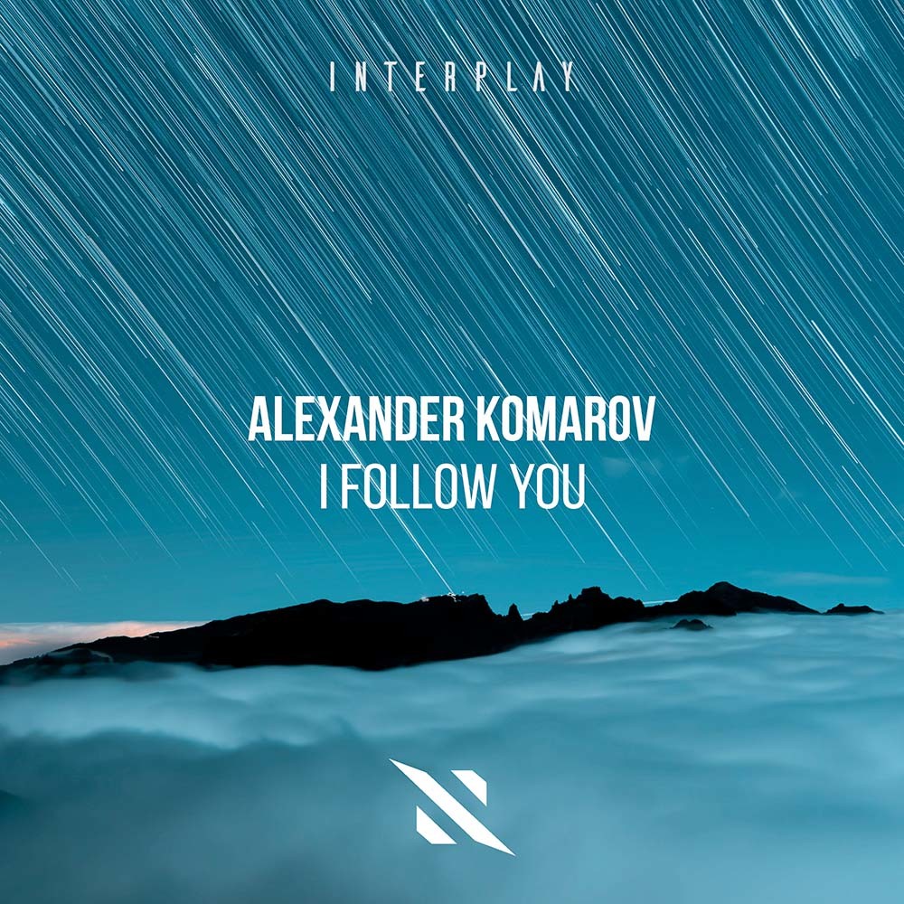 Alexander Komarov - I Follow You