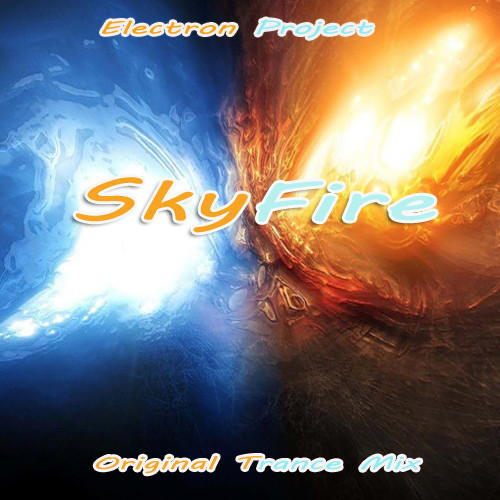 Electron Project - Skyfire(FLP Remix Pak) episode artwork