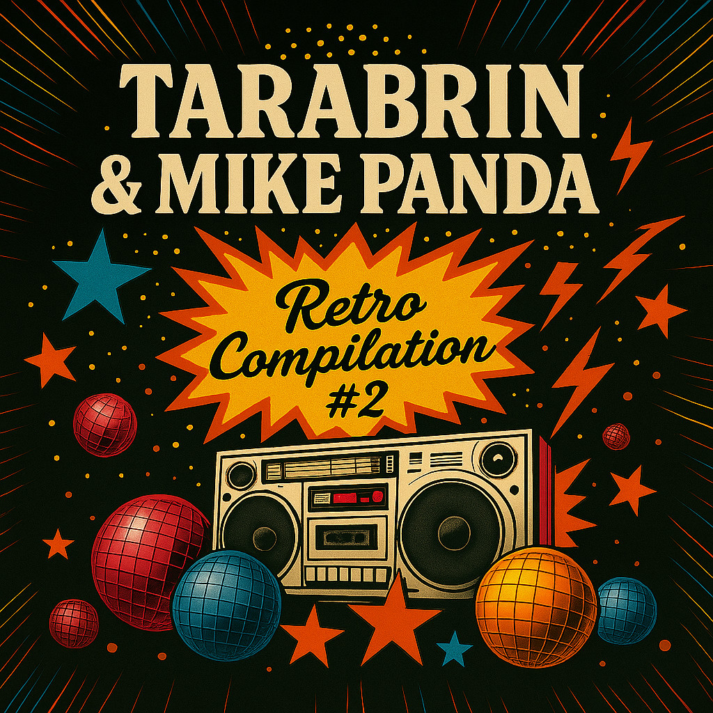 TARABRIN &  MIKE PANDA Retro Compilation #2 TARABRIN &  MIKE PANDA Retro Compilation #2