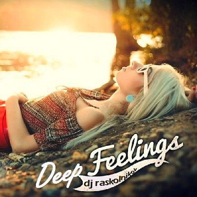 DJ Raskolnikov - Deep Feelings. episode artwork