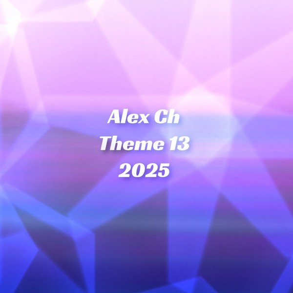 Alex Ch - Theme 13 2025