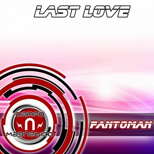 Fantoman -  Last Love (The Meals Remix) cut episode artwork