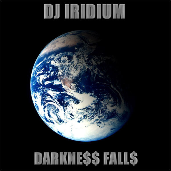 DJ Iridium - Darkne$$ Fall$ (Mix) (25-02-06) episode artwork