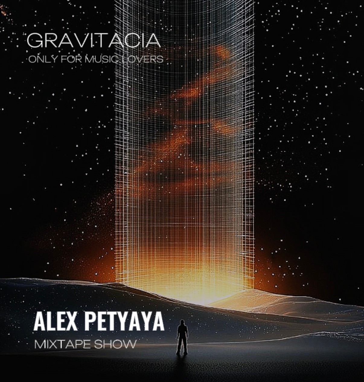 ALEX PETYAYA - GRAVITACIA MIXTAPE SHOW 2025-10-30 ALEX PETYAYA - GRAVITACIA MIXTAPE SHOW 2025-10-30