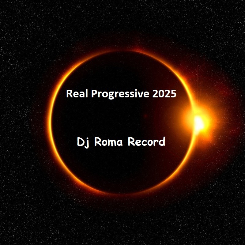Dj Roma Record - Real Progressive 2025 (summer) episode artwork